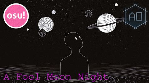 a fool moon night osu